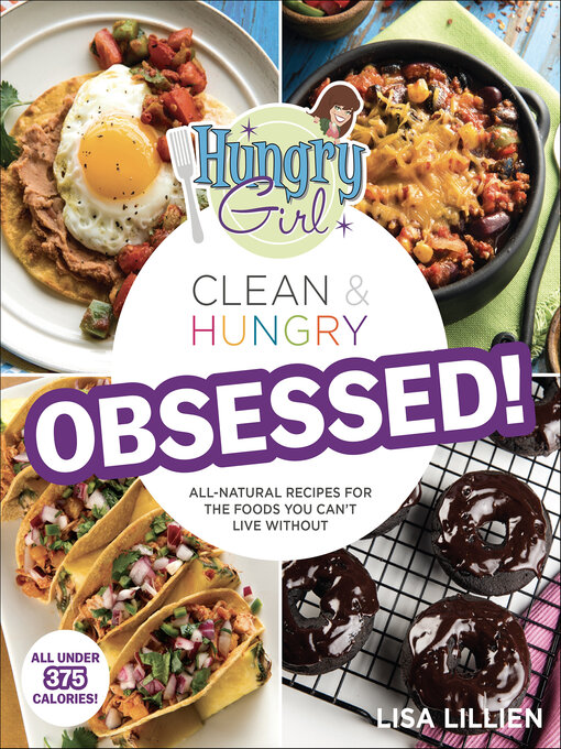 Title details for Hungry Girl Clean & Hungry by Lisa Lillien - Wait list
